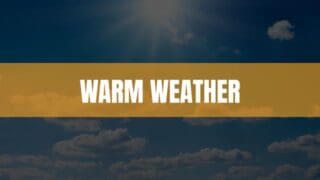 Text that says Warm Weather on an orange rectangle with the sun and clouds in the background